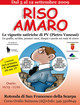 Mostra "RISO AMARO" di PV!