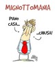 Mignottomania