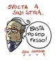 Ca' nisciun' è fisso!