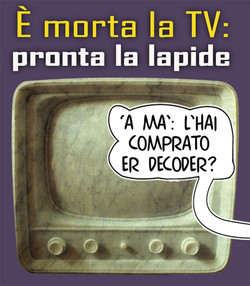 e morta la TV