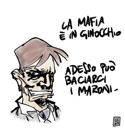 La mafia è sempre nel posto giusto.
