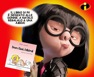 ...pure Edna Mode, la stilista degli Incredibili?!?