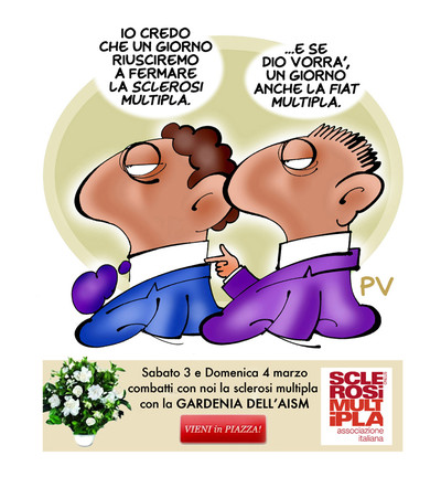 Una vignetta sociale per una giusta causa, commissionatami dalla Onlus che si occupa di debellare la Sclerosi Multipla: la Malattia del Secolo :-((