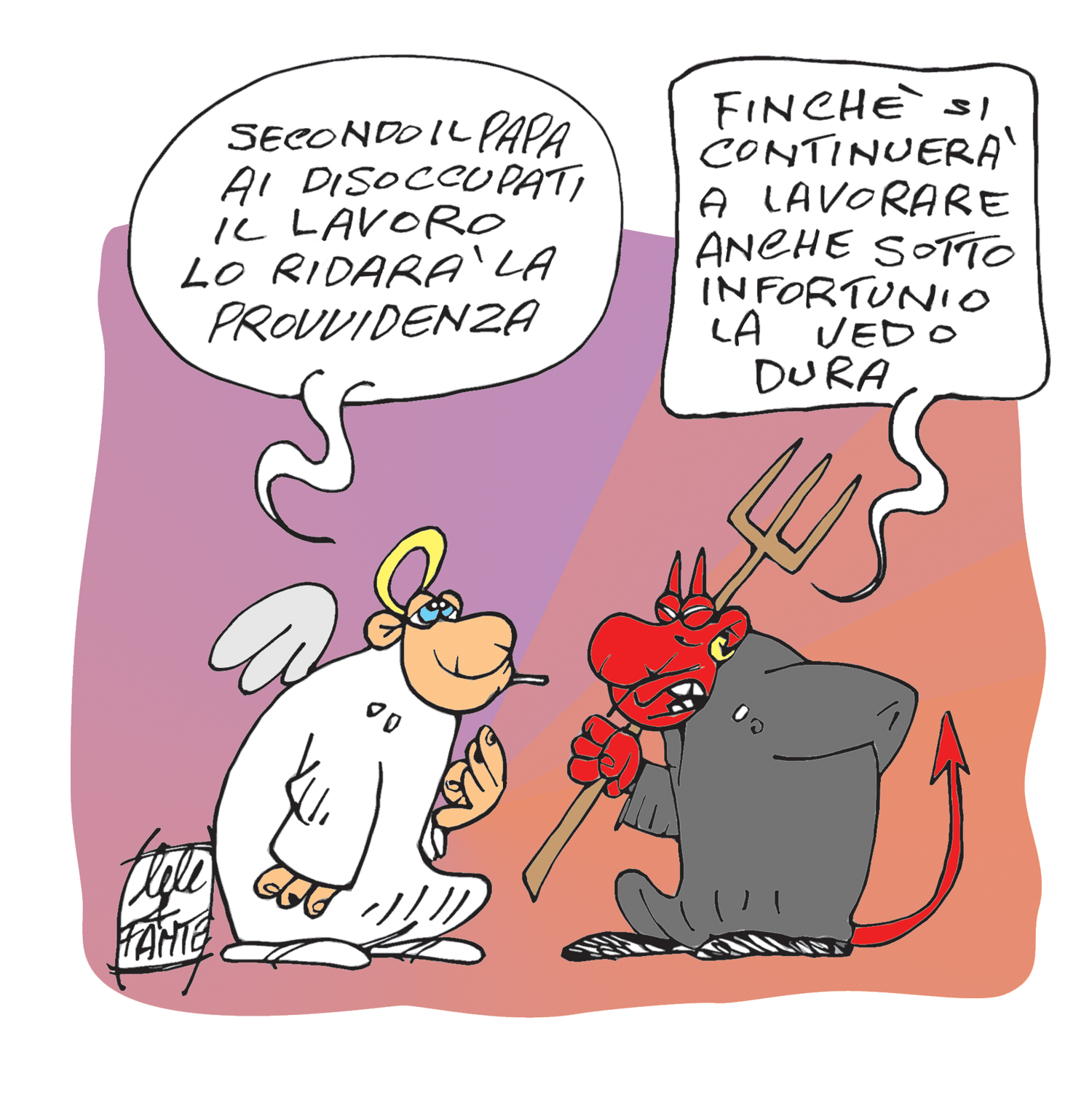 i disoccupati aspettino la Provvidenza