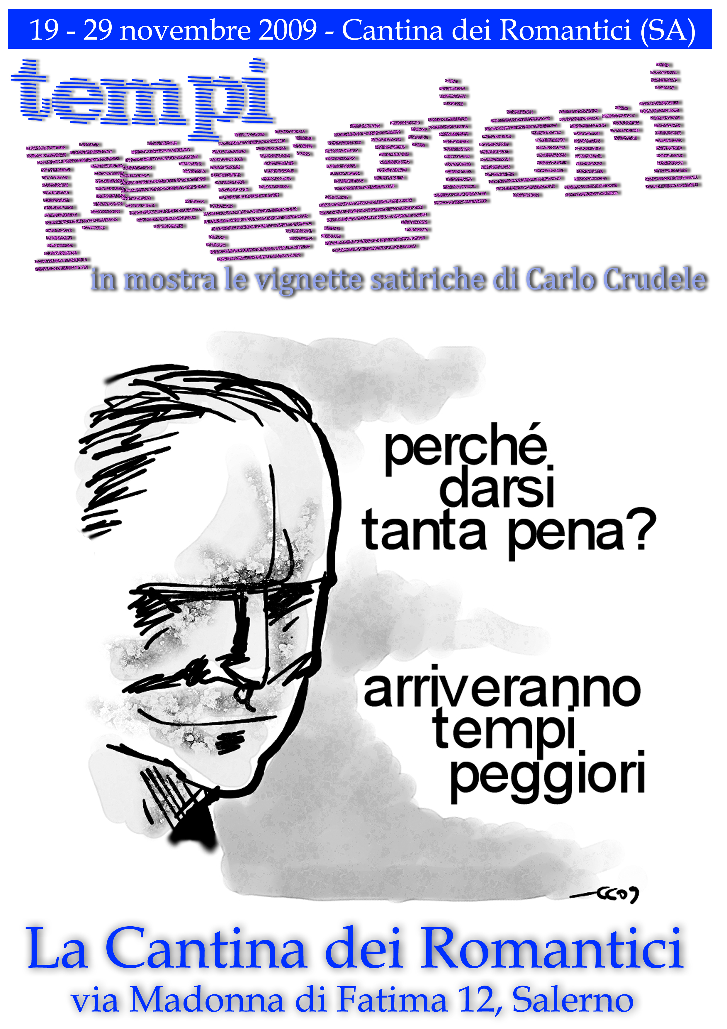 Le vignette di Carlo Crudele in mostra dal 19 al 29 novembre.