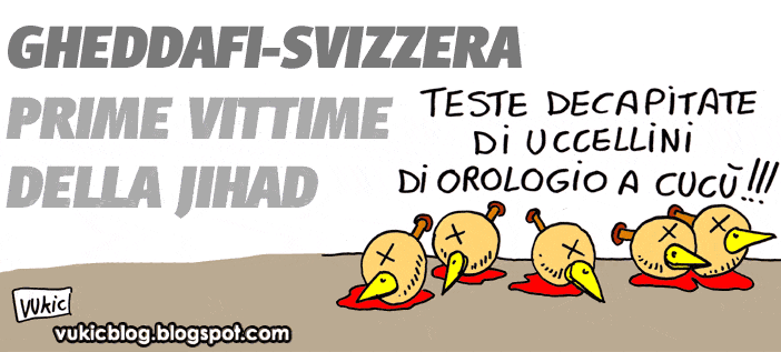 Gheddafi muove la guerra santa contro la Svizzera