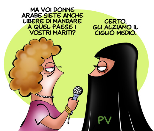 Dedicata al dittatore Gheddafi e alle sua dichiarazione: "la donna araba è molto più libera della donna italiana"... M A H!