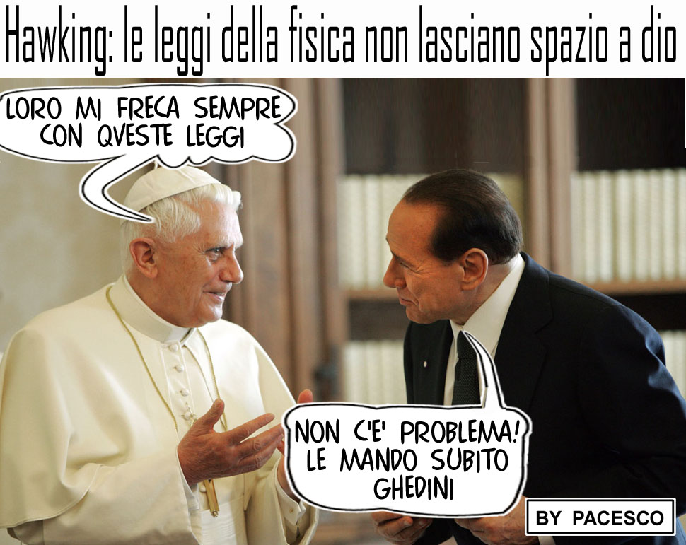 Maledetti scienziati. Ne sanno sempre una più del... papa