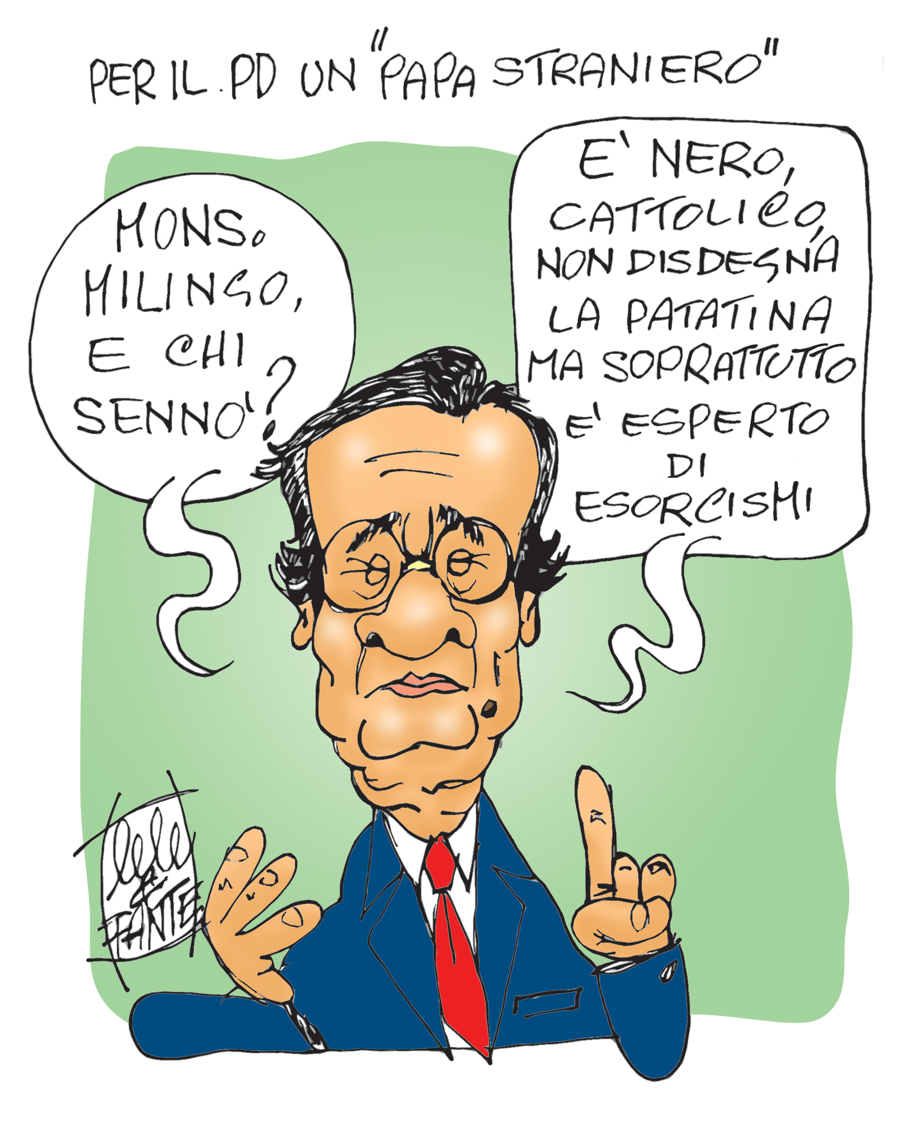 Per il Pd? Ci vorrebbe un'esorcista